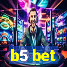 b5 bet